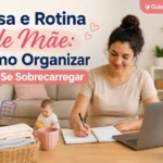 GuiadeMae Casa Rotina