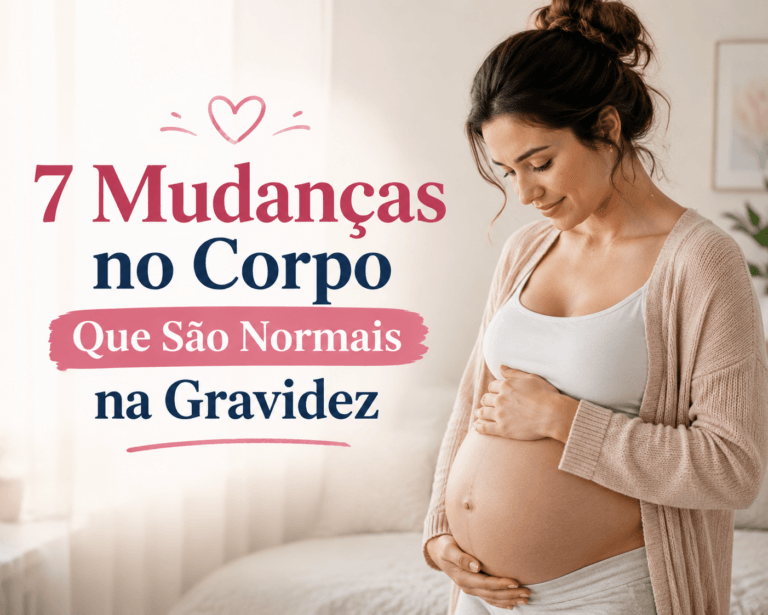 7 Mudanças no Corpo Que São Normais na Gravidez
