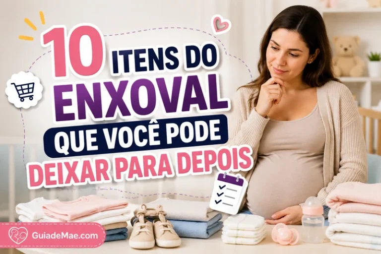 10 Itens do Enxoval Que Você Pode Deixar Para Depois