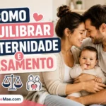 Como Equilibrar Maternidade e Casamento 800x533