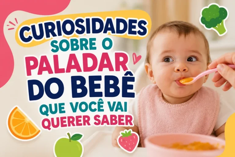 Curiosidades Sobre o Paladar do Bebê Que Você Vai Querer Saber