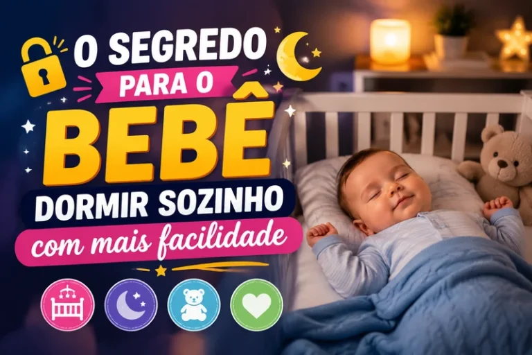 O Segredo Para o Bebê Dormir Sozinho com Mais Facilidade