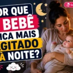 Por Que o Bebê Fica Mais Agitado à Noite? 4 Por Que o Bebe Fica Mais Agitado a Noite 800x533