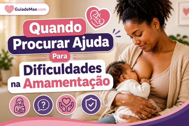 Quando Procurar Ajuda Para Dificuldades na Amamentação