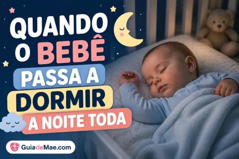 Quando o Bebê Passa a Dormir a Noite Toda