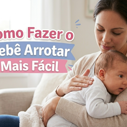 Como Fazer o Bebê Arrotar Mais Fácil