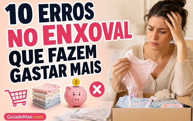 10 Erros no Enxoval Que Fazem Gastar Mais