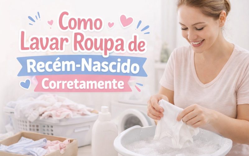 Como Lavar Roupa de Recém-Nascido Corretamente